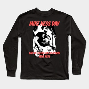 Mike ness day adition Long Sleeve T-Shirt